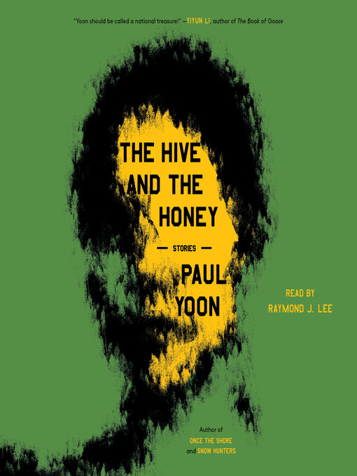 Title details for The Hive and the Honey by Paul Yoon - Wait list
